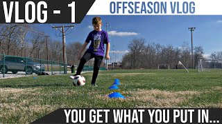 Youth Soccer | Offseason Family Vlog 1 | Hard work and reward