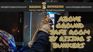 Above Ground Safe Room - Rising S Company