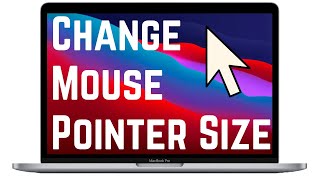 How to Change Pointer Size & Color on MacBook (M1 | M2 | M3 | MacBook Pro | MacBook Air) (2024)