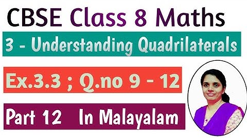 Q.no. 9,10,11&12,Exercise 3.3/ CBSE Maths Class 8 Chapter 3 Understanding Quadrilaterals