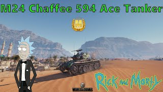 💥RickAndM0rty / M24 - Chaffee No. 594 Ace Tanker 🏆/ World of Tanks