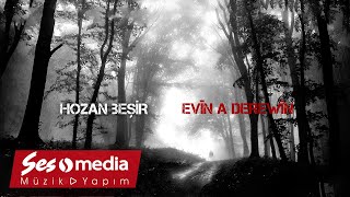 Hozan Beşir - Evîna Derewîn #Lyrics [Official Audio | © SesMedia]