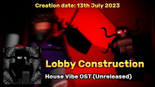 [♬] House Vibe OST (Unreleased) - Lobby Construction