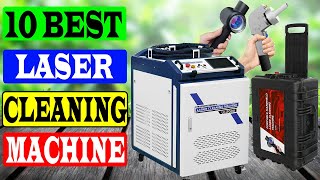 Top 10 Best Laser Cleaning Machine Review 2022 | Best Handheld Laser Cleaner