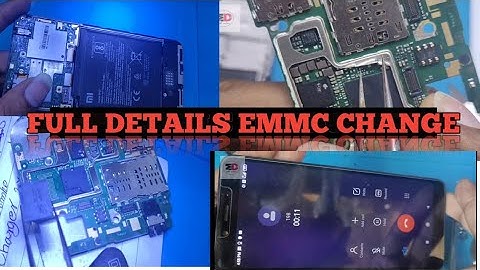 Xiaomi 6A 6 EMMC change Full details Video | ALL MI EMMC CHANGE