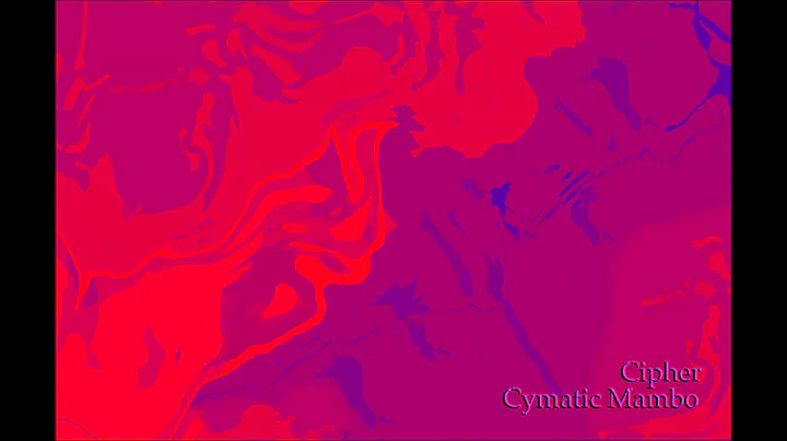 Cipher - Cymatic Mambo