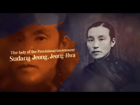 The lady of the Provisional Government, Sudang  Jeong, Jeong-Hwa