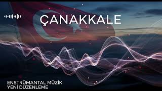 Çanakkale Türküsü - Enstrümantal Fon Müziği Sözsüz