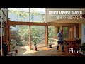 【Project.48 - Final】プロの庭師が「雑木の庭」を造る。Creating a Japanese garden using miscellaneous trees.