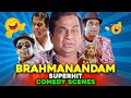 Brahmanandam's Iconic Comedy Scenes Compilation | Brahmi Comedy Scenes | South Hindi Dubbed Movies