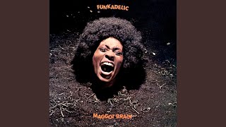 Video thumbnail of "Funkadelic - Hit It and Quit It"
