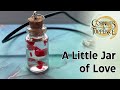 A Little Jar of Love