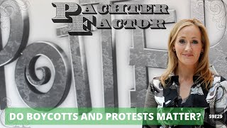 Do boycotts and protests matter? - Pachter Factor S9E29