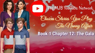 Choices Stories You Play - The Nanny Affair Book 1 Chapter 12: The Gala (18+ Only For Lesbians!)