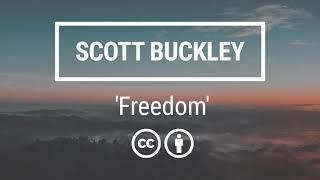 Scott Buckley - 'Freedom' [Uplifting Epic Orchestral CC-BY]