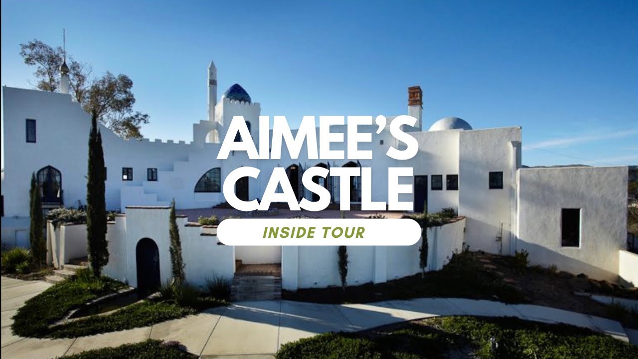 Aimee's Castle Tour