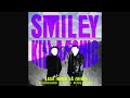 Smiley x Killa Fonic - Lasa inima sa zbiere (MoonSound & Cristi Nitzu Remix)