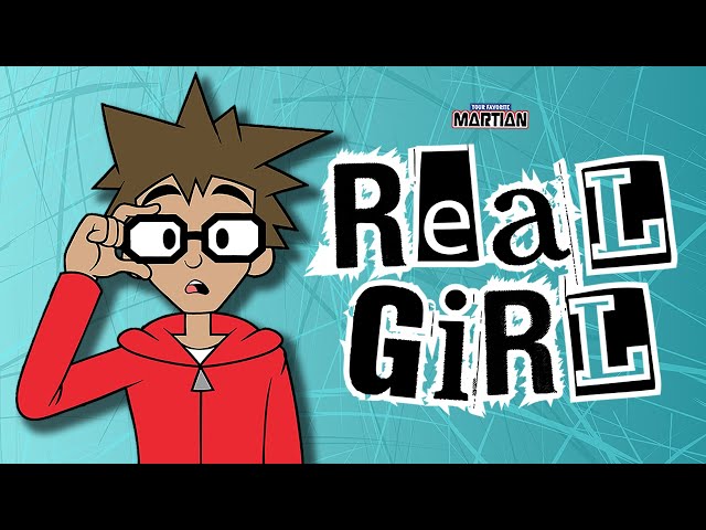 Your Favorite Martian - Real Girl class=