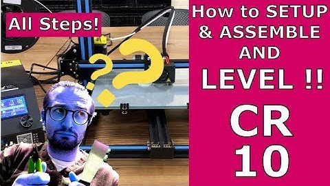 Creality CR10 | How to setup, assemble, level and start your first print!
