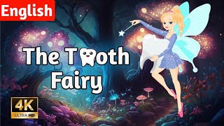 The Tooth Fairy | English Story | Animated | Learn English | 4K Ultra HD screenshot 1