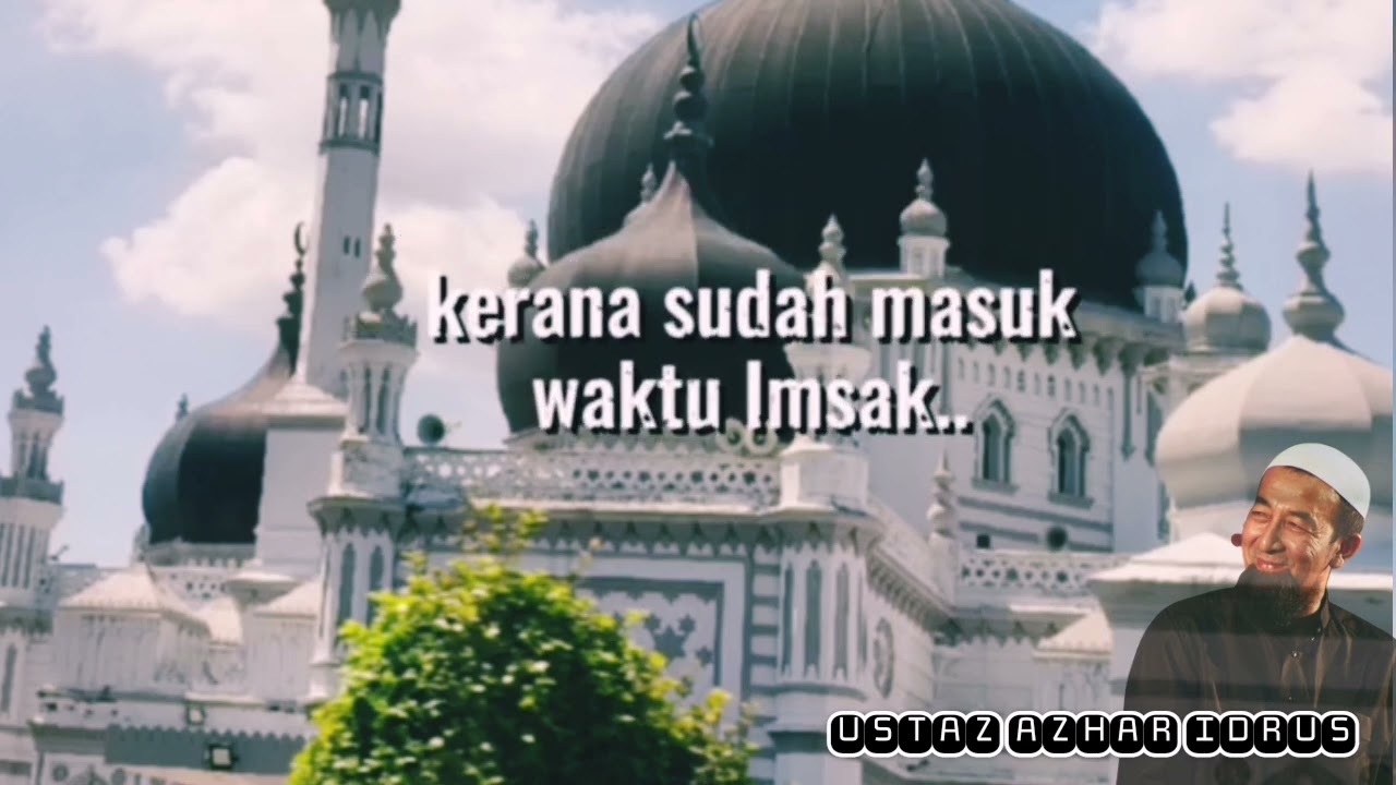 PERBEZAAN WAKTU SAHUR, IMSAK & SUBUH #ustazazharidrus #pencerahan  makan sebelum/selepas imsak