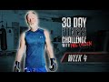 DEF LEPPARD - Phil Collen's 30 Day Fitness Challenge - WEEK FOUR Part 1