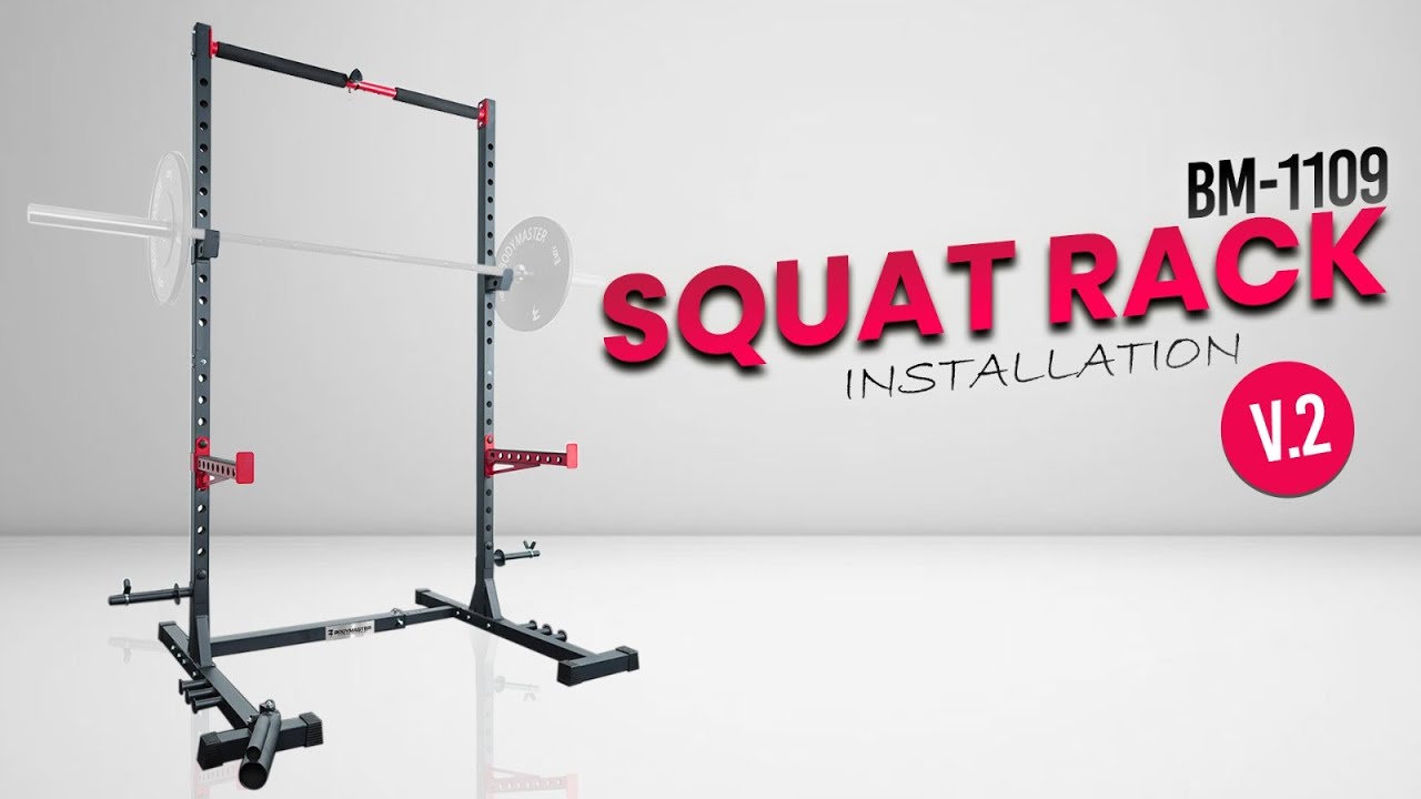 INSTALLATION SET UP SQUAT RACK BM 1109 V.2 - YouTube