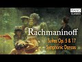 Rachmaninoff: Suites & Symponic Dances