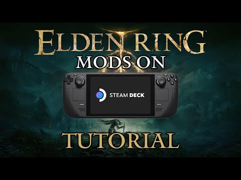 Elden Ring Mods on Steam Deck (Tutorial)