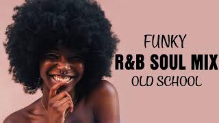 Old School | FUNKY R\&B SOUL MIX 70S 80S | Tom Browne - Southside Break Crew - The S.O.S Band \& More