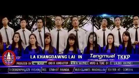 Tangmual KKP-La khangdawng laini