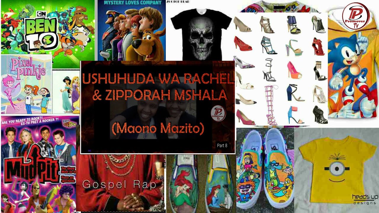 Pt8_Onyo kwa Mitindo ya kisasa,muziki wa injili,katuni za watoto|USHUHUDA WA RACHEL&ZIPPORAH MSHALA