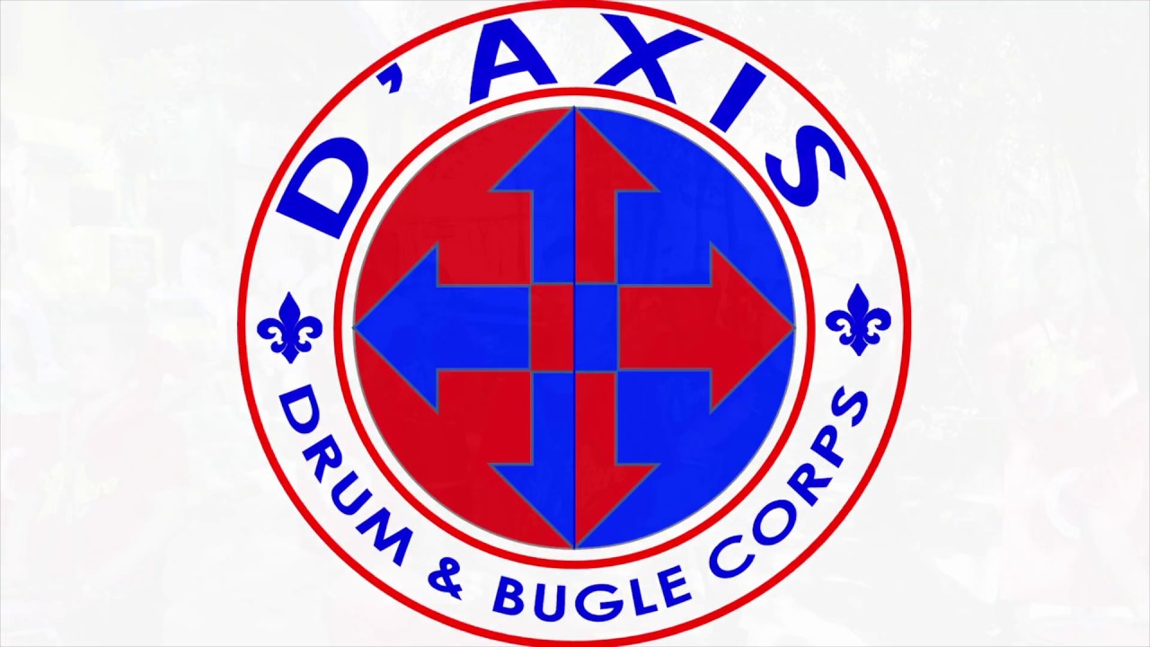 Reason - D'AXIS Drum and Bugle Corps
