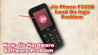 How To Jio F320b hang On logo Problem Solve | Jio Phone Me New Software Kaise Dalte hai| jio f220b