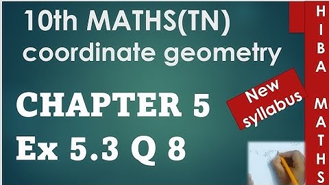 10th maths chapter 5 exercise 5.3 question 8 tn samacheer hiba maths