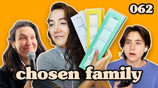 Cheating And Fizz Bombs | Chosen Family Podcast #062