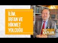 Yusuf kaplan  lim rfan ve hikmet yolculuu  cumartesi sohbetleri 26