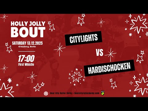 Holly Jolly Bout • Game 2 • Berlin CityLights vs Hamburg Hardischocken