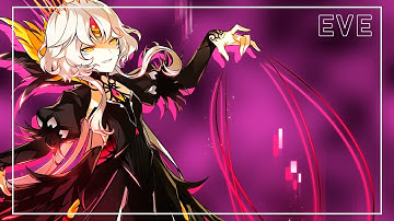 [ Elsword ] - Eve 4th Path edit