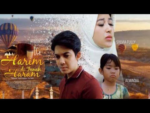 film-islami-terbaru-2019-full-movie---film-harim-di-tanah-haram-full-movie