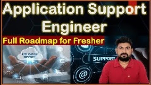 Application Support Engineer Full Roadmap for Freshers | Job Role, Skills, Salary, Interview Q&A