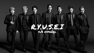 Download Lagu 三代目 J SOUL BROTHERS - R.Y.U.S.E.I (sub español)