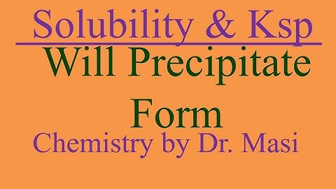 Will Precipitate Form? Precipitate Formation Condition