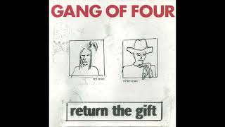 Gang Of Four - Not Great Men