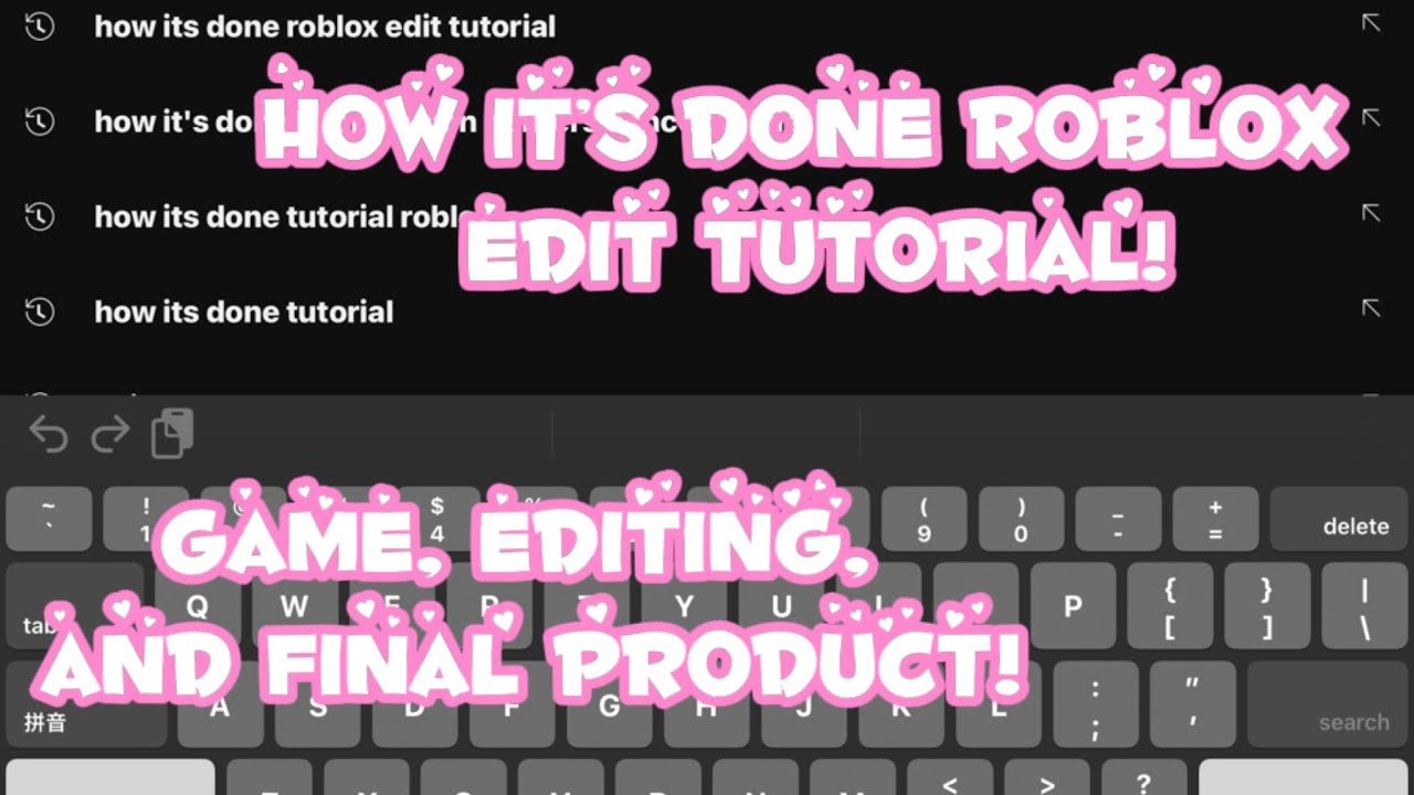 HOW IT’S DONE ROBLOX EDIT TUTORIAL!! - YouTube