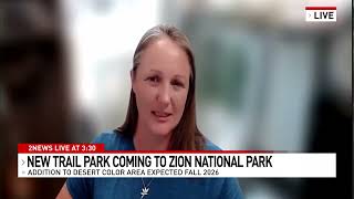 New trail park coming to Zion National Park