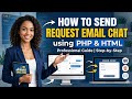How to send Request Email chat using Session , PHP, HTML