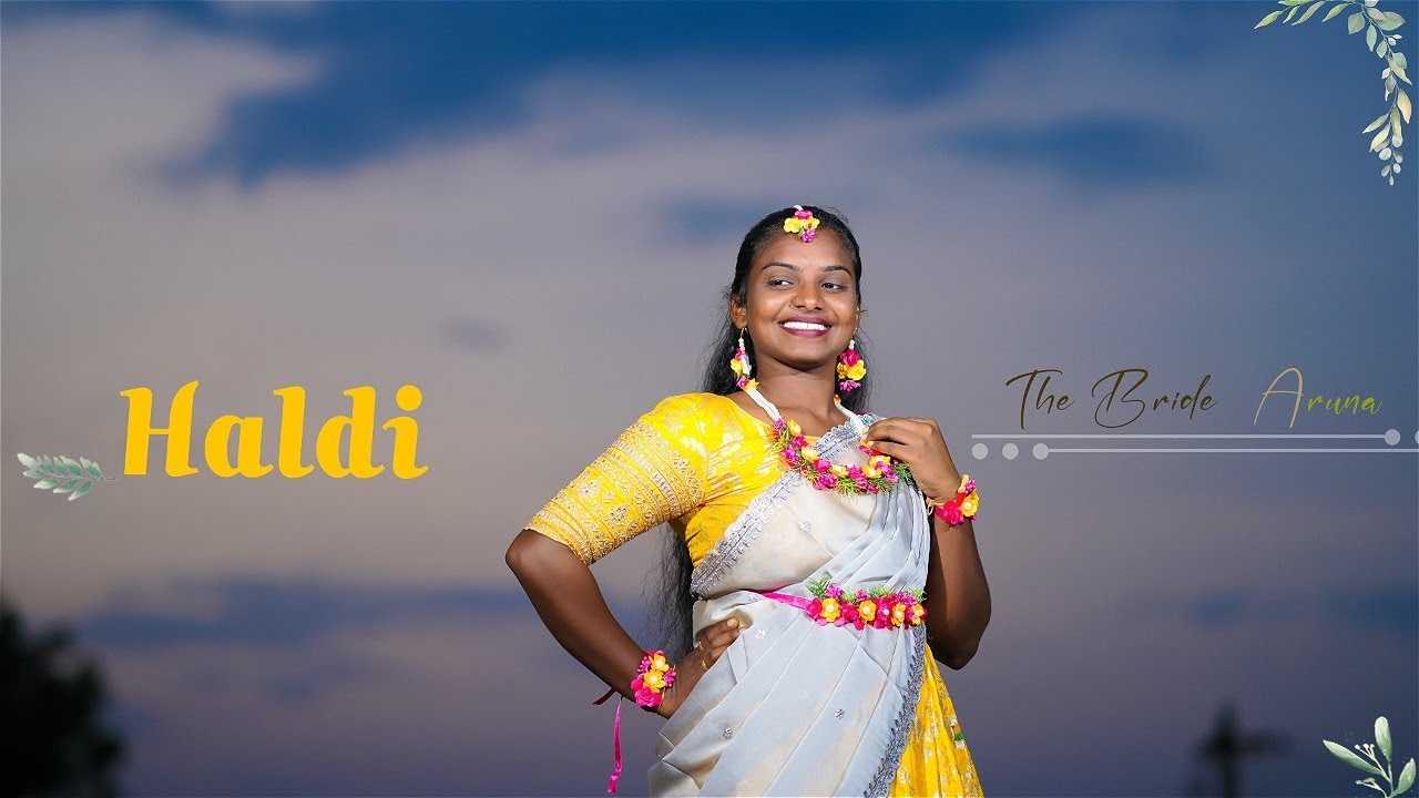 ARUNA HALDI  4k || TELUGU CINEMATIC || Traditional ||