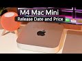 Mac Mini Release Date and Price - Trailer, News, Features in 2024