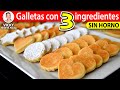 GALLETAS CON 3 INGREDIENTES SIN HORNO